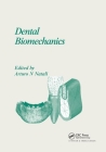 Dental Biomechanics By Arturo N. Natali (Editor) Cover Image