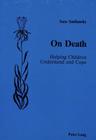On Death: Helping Children Understand and Cope Cover Image