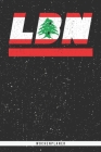 Lbn: Libanon Wochenplaner mit 106 Seiten in weiß. Organizer auch als Terminkalender, Kalender oder Planer mit der libanesis By Mes Kar Cover Image