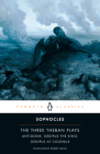 The Three Theban Plays: Antigone; Oedipus the King; Oedipus at Colonus By Sophocles, Robert Fagles (Translated by), Bernard Knox (Introduction by), Bernard Knox (Notes by) Cover Image