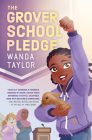 The Grover School Pledge By Wanda Taylor Cover Image