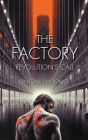 The Factory: Revolution's Call By Antonio Melonio Cover Image