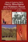 Hiking & Exploring Utah's Henry Mountains and Robbers Roost Cover Image