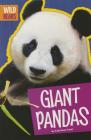 Giant Pandas (Wild Bears) By Trudi Strain Trueit Cover Image