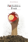 Forbidden Fruit By Javon Johnson Cover Image