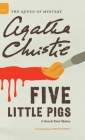 Five Little Pigs By Agatha Christie, Mallory (DM) (Editor) Cover Image
