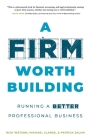 A Firm Worth Building Cover Image