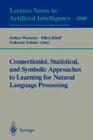 Connectionist, Statistical and Symbolic Approaches to Learning for Natural Language Processing Cover Image