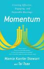 Momentum: Creating Effective, Engaging and Enjoyable Meetings Cover Image