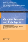 Computer Animation and Social Agents: 33rd International Conference on Computer Animation and Social Agents, Casa 2020, Bournemouth, Uk, October 13-15 (Communications in Computer and Information Science #1300) By Feng Tian (Editor), Xiaosong Yang (Editor), Daniel Thalmann (Editor) Cover Image