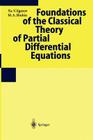 Foundations of the Classical Theory of Partial Differential Equations Cover Image