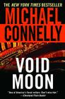 Void Moon By Michael Connelly Cover Image