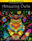 Coloring Book for Adults: Amazing Owls: Owls Coloring Book with Stress Relieving Designs for Adults Relaxation: (MantraCraft Coloring Books) Cover Image