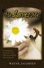 He Loves Me!: Learning to Live in the Father's Affection By Wayne Jacobsen Cover Image