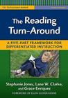 The Reading Turn-Around: A Five-Part Framework for Differentiated Instruction (Grades 2-5) (Language and Literacy) By Stephanie Jones, Lane W. Clarke, Grace Enriquez Cover Image