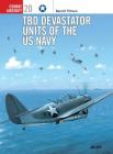 TBD Devastator Units of the US Navy (Combat Aircraft) Cover Image
