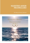 Nuestro Amor Inconcluso By Mery Larrinua, Richard Cover Image