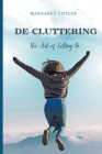 DeCluttering: the Art of Letting Go Cover Image