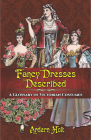 Fancy Dresses Described: A Glossary of Victorian Costumes By Ardern Holt Cover Image