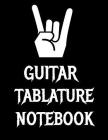 Guitar Tablature Notebook: 120 Page 8.5 x 11 inch Guitar Tab Notebook For Composing Your Music, Great For Musicians, Guitar Teachers and Students Cover Image