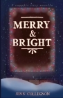 Merry and Bright By Jenn Collignon Cover Image