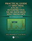 Practical Guide and Spectral Atlas for Interpretive Near-Infrared Spectroscopy Cover Image