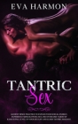 Tantric Sex: Ancient Hindu Practice to Expand Your Sexual Energy, Experience Mind-Blowing Sex and Overcome Taboo of Kama Sutra. Lev By Eva Harmon Cover Image