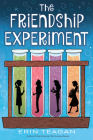 The Friendship Experiment By Erin Teagan Cover Image