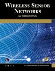 Wireless Sensor Networks: Architecture - Applications - Advancements By S. R. Vijayalakshmi, S. Muruganand Cover Image