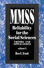 Reliability for the Social Sciences: Theory and Applications (Measurement Methods for the Social Science #3) By Ross E. Traub Cover Image