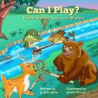 Can I Play?: Flamethrower Lacrosse Stories By Holber Visconti (Illustrator), Cindy Wilson (Editor), J. Alan Childs Cover Image