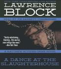 A Dance at the Slaughterhouse: A Matthew Scudder Crime Novel By Lawrence Block, Joe Barrett (Read by) Cover Image