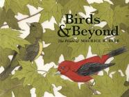 Birds & Beyond: The Prints of Maurice Bebb By Cori Sherman North (Joint Author) Cover Image