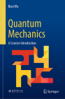Quantum Mechanics: A Concise Introduction Cover Image