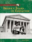 Brown V. Board of Education (American Moments) By Alan Pierce Cover Image