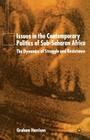 Issues in the Contemporary Politics of Sub-Saharan Africa: The Dynamics of Struggle and Resistance Cover Image