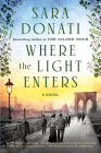 Where the Light Enters By Sara Donati Cover Image