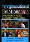 Intergenerational Relationships: Conversations on Practice and Research Across Cultures Cover Image