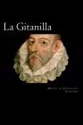 La Gitanilla (Spanish Edition) By Miguel De Cervantes Saavedra Cover Image