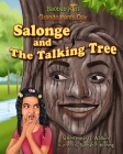 Baobab Kids- Grandparents Day: Salonge and The Talking Tree By Baobab Publishing (Illustrator), Schertevear Q. Watkins Cover Image
