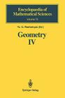 Geometry IV: Non-Regular Riemannian Geometry (Encyclopaedia of Mathematical Sciences #70) By Yu G. Reshetnyak (Editor), E. Primrose (Translator), V. N. Berestovskij (Contribution by) Cover Image