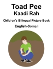 English-Somali Toad Pee/Kaadi Rah Children's Bilingual Picture Book Cover Image