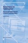 Governance in Cyberspace, Access & Public Interest in Global Communications (Law and Electronic Commerce #9) By Klaus W. Grewlich Cover Image