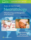 Avery & MacDonald's Neonatology: Pathophysiology and Management of the Newborn Cover Image