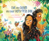 Eve and Adam and Their Very First Day By Leslie Kimmelman, Irina Avgustinovich (Illustrator) Cover Image