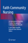 Faith Community Nursing: An International Specialty Practice Changing the Understanding of Health Cover Image