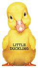 Little Duckling (Mini Look at Me Books) By Laura Rigo (Illustrator) Cover Image