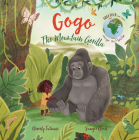 Gogo the Mountain Gorilla By Beverly Jatwani, Sawyer Cloud (Illustrator) Cover Image