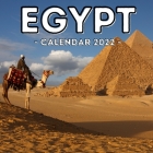 Egypt Calendar 2022: 16-Month Calendar, Cute Gift Idea For Egypt Lovers Women & Men By Adventurous Garage Press Cover Image