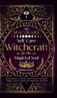 MagiKare: Witch Wellness of Rituals, Daily Practices, and Spells (Pamper, Protect, Nourish the Mind, Body, and Spirit) Cover Image